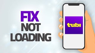 How To Fix Tubi App Not Loading | Step By Step