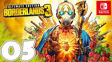Borderlands 3 Ultimate Edition [Switch] Gameplay Walkthrough Part 5 | No Commentary