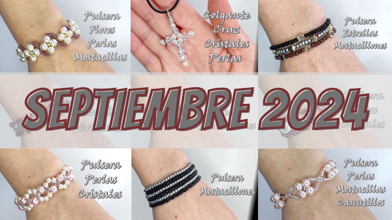 MARATÓN DE LOS PROYECTOS DE BISUTERÍA DE SEPTIEMBRE 2024