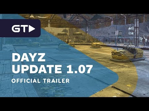 DayZ - Update 1.07 Official Teaser Trailer