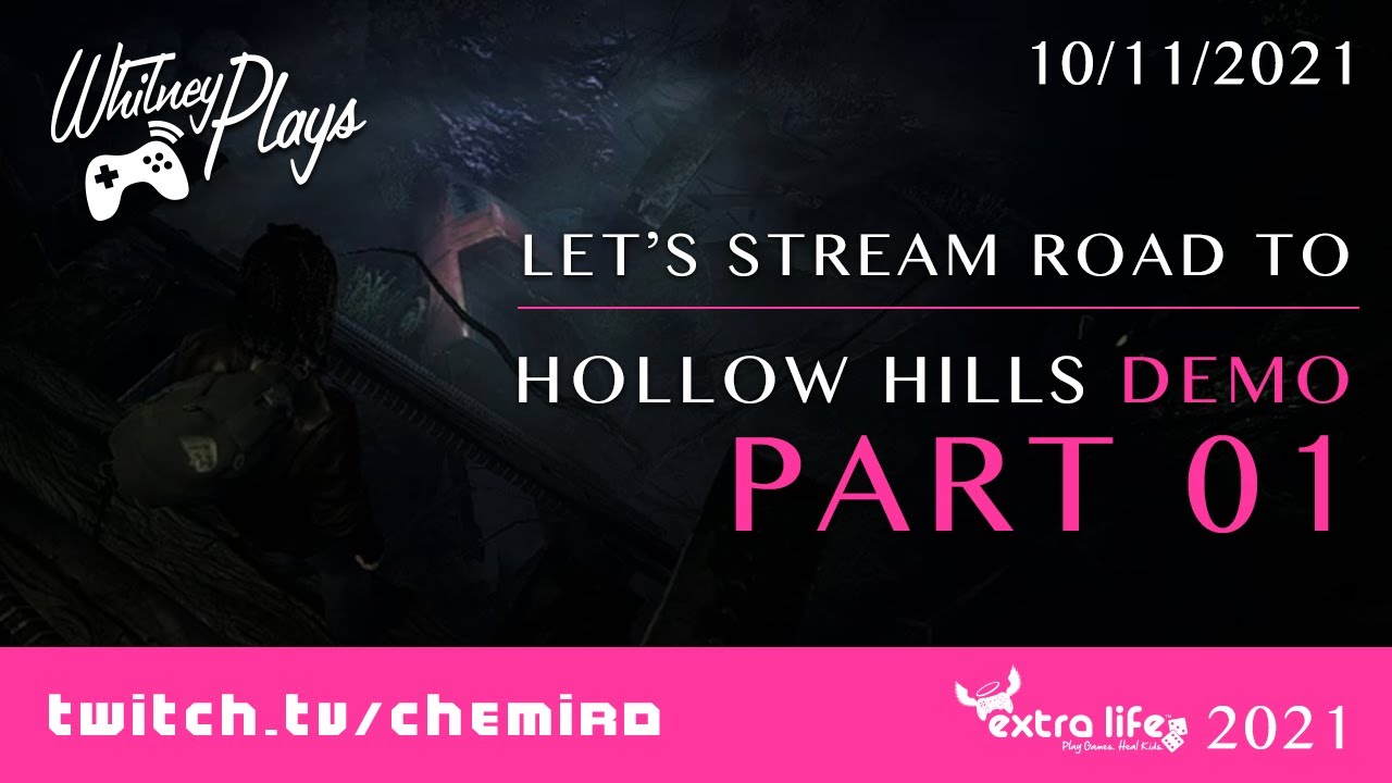 Whitney Plays The Road to Hollow Hills Demo (PC) for Extra Life 2021 (PART 01)