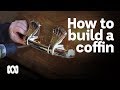 How to build a coffin How to build a coffin