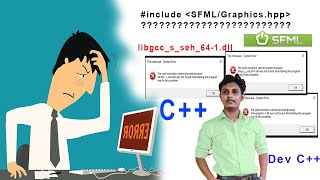 Fixed SFML/Graphics.hpp and DLL errors in C++