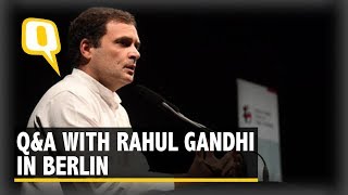 Rahul Gandhi in Berlin: Q&A on Politics, Trolls & 2019 Polls | The Quint