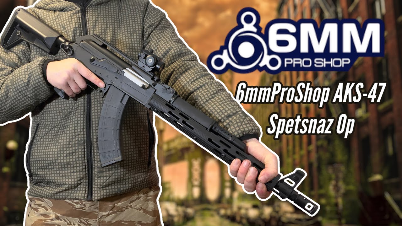 6mmProShop Spetsnaz Op. AEG Rifle - YouTube
