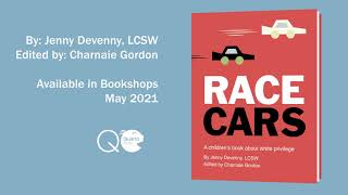 Race Cars: A Children's Book About White Privilege [Book Trailer]