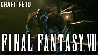Final Fantasy VII Remake | Chapitre 10 : Dans l'obscurité des égouts (VF)