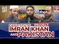 Deep state project imran khan and pakistan  special podcast with khalid mehmood abbasi