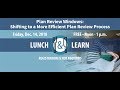 Lunch &amp; Learn: Plan Review Windows