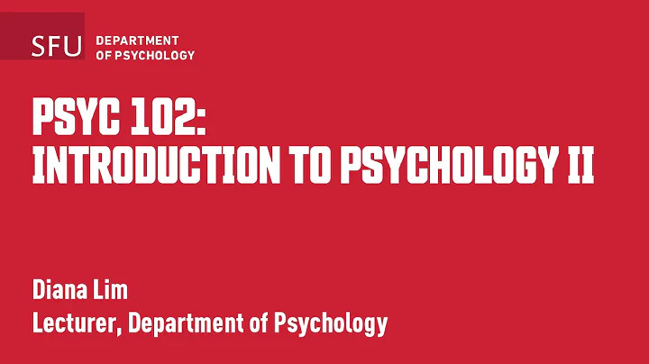 PSYC 102: Introduction to Psychology II with Diana Lim - Course Preview Video - DayDayNews