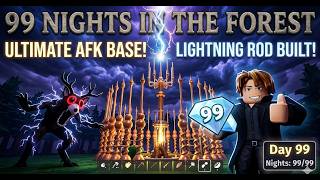 UNTOUCHABLE! How to build the Ultimate AFK Lightning Base in 99 Nights in the Forest