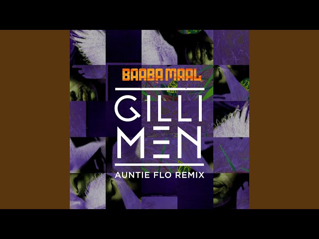 Gilli Men (Auntie Flo Remix Radio Edit)