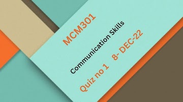MCM301 Communication Skills Quiz No 1 Solution