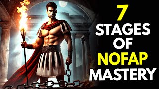The Stoics Guide To The 7 Stages Of Nofap Mastery