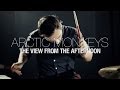 DRUMS: Arctic Monkeys // The View From The Afternoon