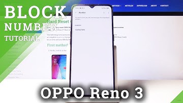 How to Block Number in OPPO Reno 3 – Create Blacklist
