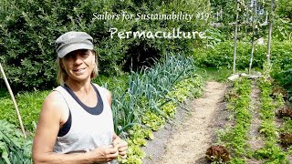A Lesson in Permaculture: Ecological Design Principles (Sailors for Sustainability #19)