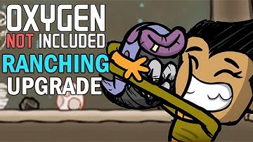 New Beta Branch Update! - Oxygen Not Included Gameplay - Ranching Upgrade - Livestream
