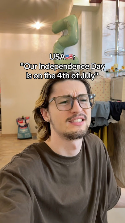 Independence Day, 4th of July😳