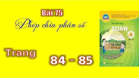 Giải vở bài tập toán lớp 4 trang 85 năm 2024