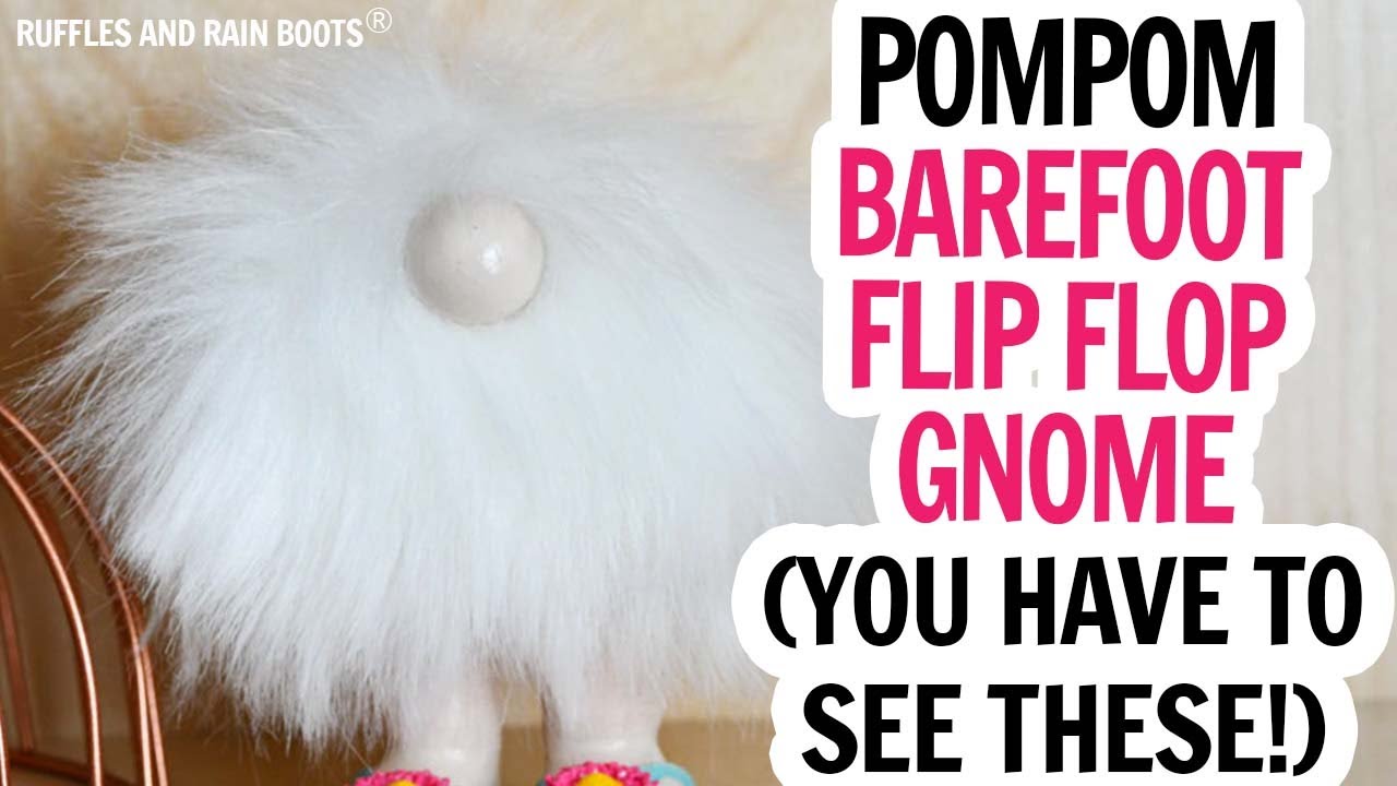 Beach Gnome / Summer Gnome / Gnome with Flip Flops / Pompom Gnome DIY / No Sew Gnome / Mini Gnome