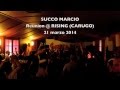 Succo Marcio - Reunion 2014 @ Rising - Disagio Mentale