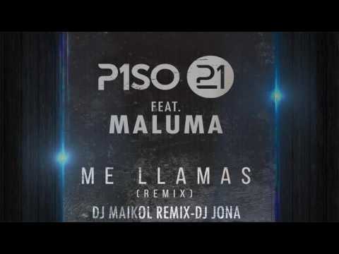 Piso 21 - Me llamas (remix) Dj Jona ft DjMaikolRemix