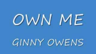 Video thumbnail of "Own Me - Ginny Owens"