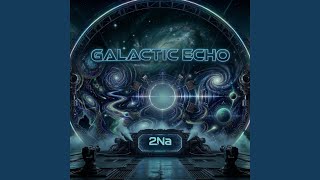 GALACTIC ECHO