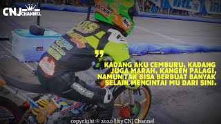 Story wa drag bike || quotes galau terbaru 2020