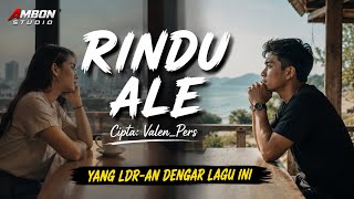 RINDU ALE • Lagu Ambon Terbaru Viral 2026 ||  Video Lirik