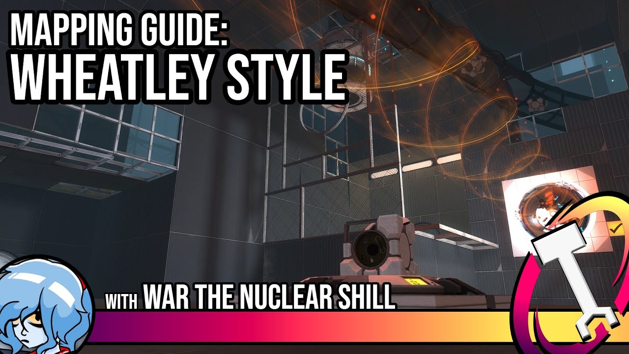 Mapping Guide: Wheatley Style || Portal Mapping and Modding