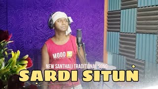 Sardi situn / traditional Santhali song / Sushil hembram 2024