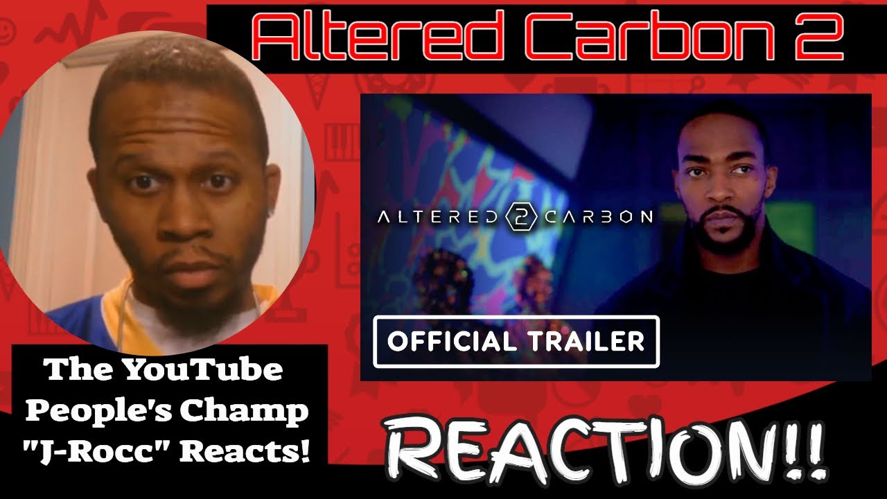 Altered Carbon Season 2 Official Trailer Reaction - Altered Carbon: Season 2 Trailer Reaction