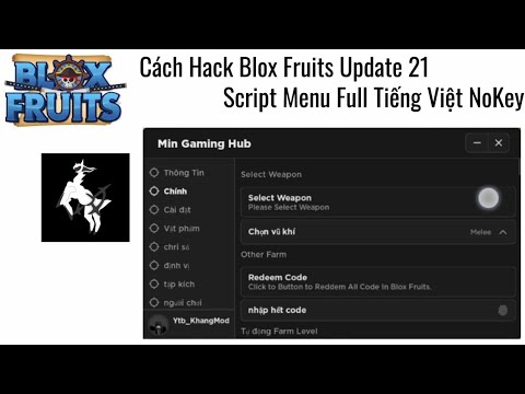 Cách Hack Blox Fruits Update Script Menu Farm Full Tiếng Việt NoKey