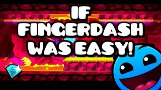If the new geometry dash 2.1 level "fingerdash" was 1 by santinieve
info: name: fingerdash l1 creator: difficulty: hard 5 id: 2...