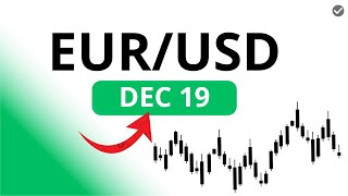 EUR USD Daily Analysis for December 19, 2025