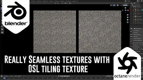 Blender Octane Plugin : Really seamless textures with the OSL Tiling texture