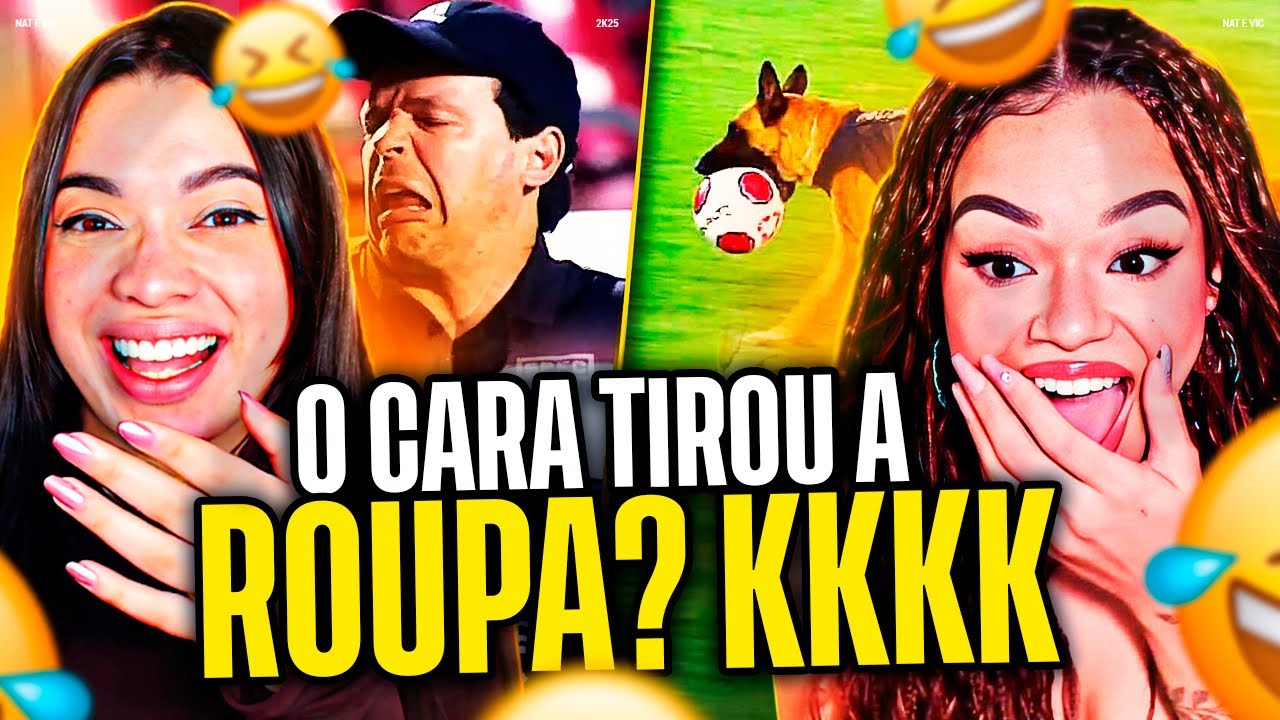 AS LOUCURAS DO FUTEBOL BRASILEIRO - Parte 2 e 3 | Nat e Vic MV [REACT]