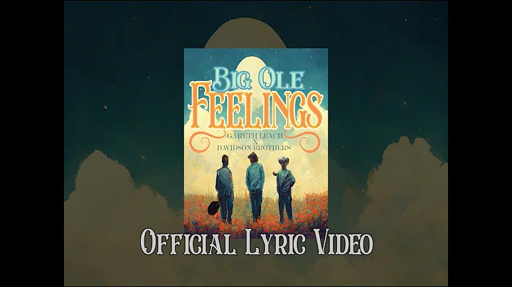 Gareth Leach x Davidson Brothers - Big Ole Feeling...