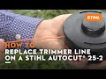 How to Replace Trimmer Line on a STIHL AutoCut® 25-2