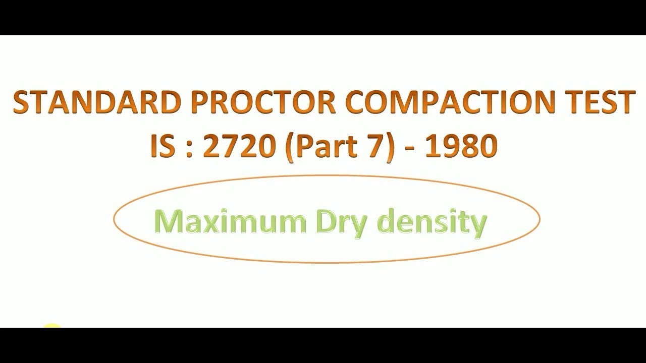 MDD Test Of Soil Proctor Compaction Test As Per Is Code Maximum Dry mdd-test-of-soil-proctor-compaction-test-as-per-is-code-maximum-dry