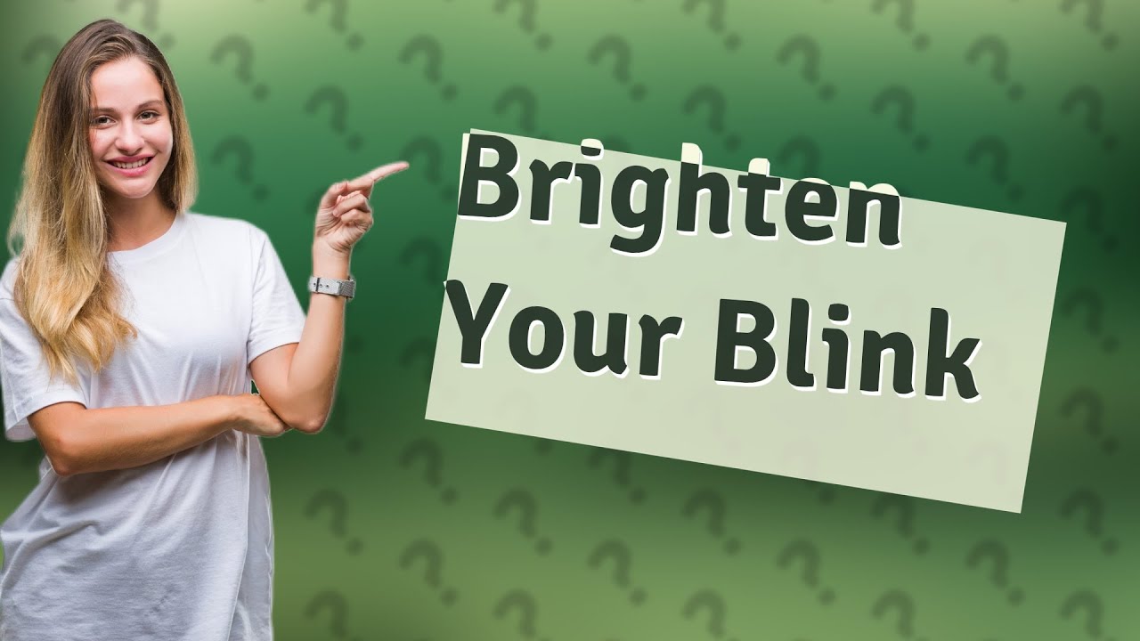 How do I make my Blink camera brighter? YouTube