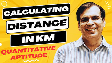Quantitative Aptitude: Calculating Distance in KM | GP Ka Funda