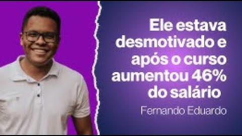 Ele decidiu buscar mais conhecimento sobre sua carreira e conseguiu 46% de aumento salarial como QA