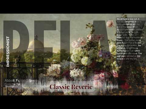 Relax - Classic Reverie with Impressionist | Fuller Graves · From the Terrace & others
