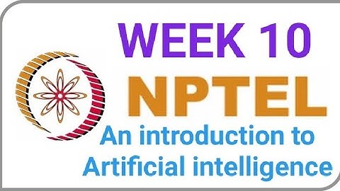 Week 10 assignment solution of an introduction to artificial intelligence nptel IIT Delhi