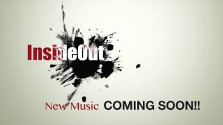 Insideout - New Music Coming Soon