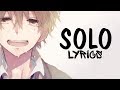 Nightcore - Solo (Male version) Clean Bandit || Lyrics