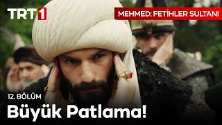 Büyük Patlama! - Mehmed: Fetihler Sultanı 12. Bölüm   @mehmedfetihlersultani